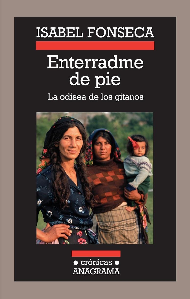Enterradme de pie | Fonseca, Isabel | Cooperativa autogestionària