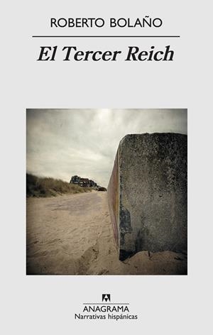 El Tercer Reich | Bolaño, Roberto | Cooperativa autogestionària