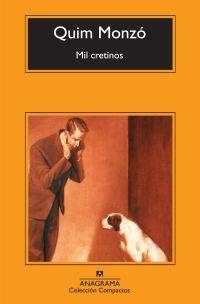 mil cretinos | Monzó, Quim | Cooperativa autogestionària