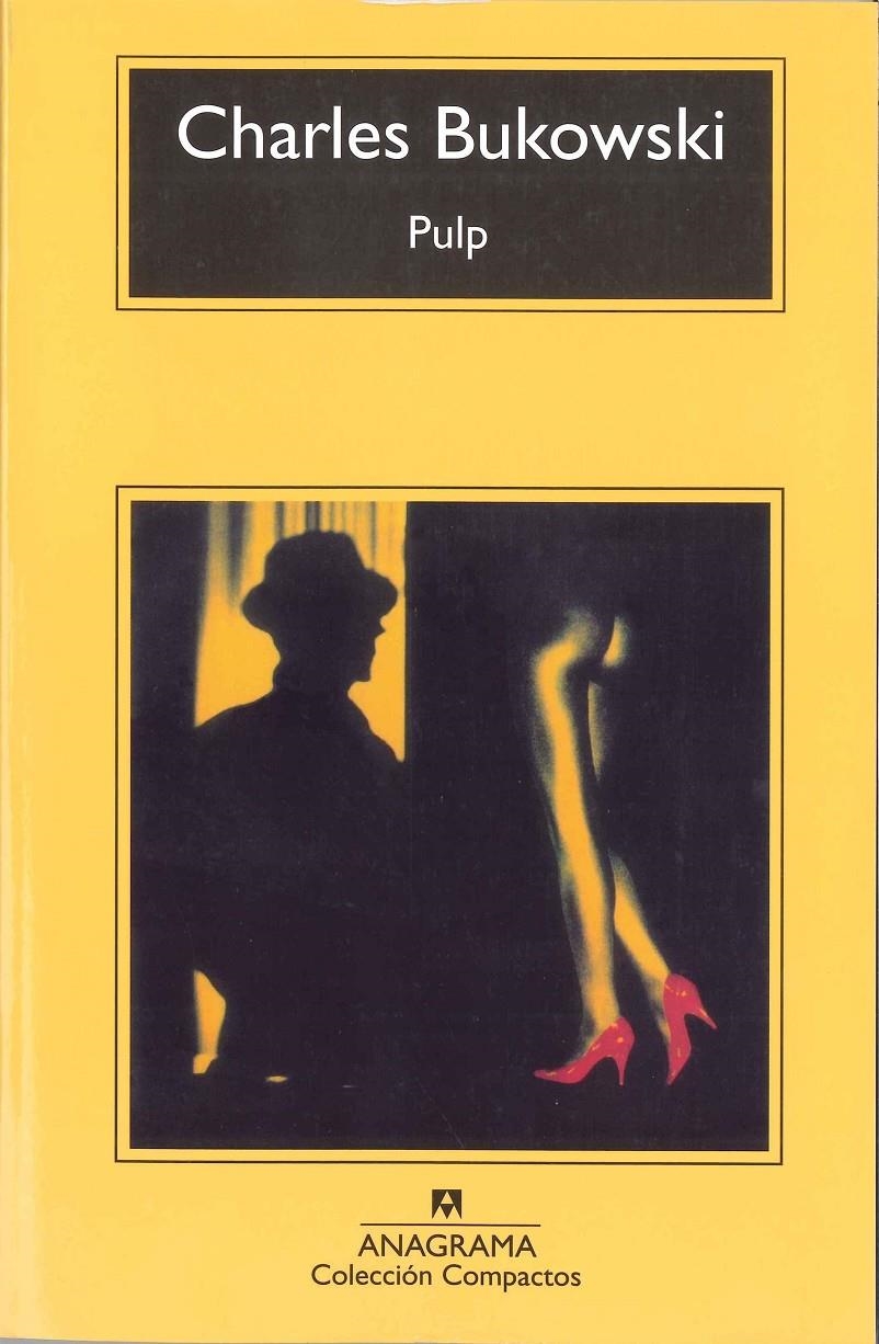 Pulp | Bukowski, Charles