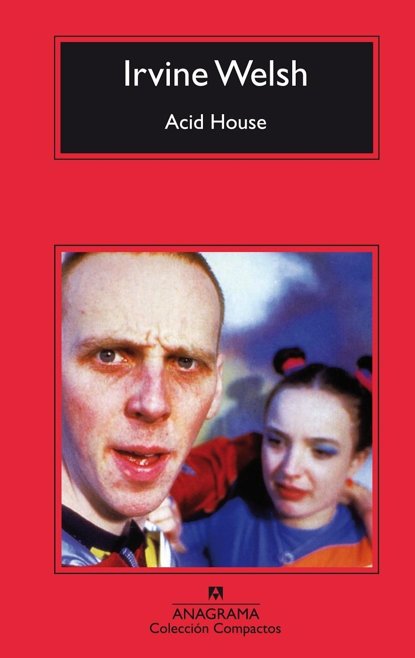 Acid house | Welsh, Irving | Cooperativa autogestionària