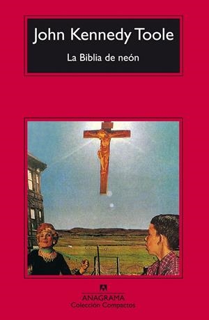 La Biblia de neón | Kennedy Toole, John | Cooperativa autogestionària