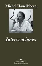 Intervenciones | Houllebecq, Michel