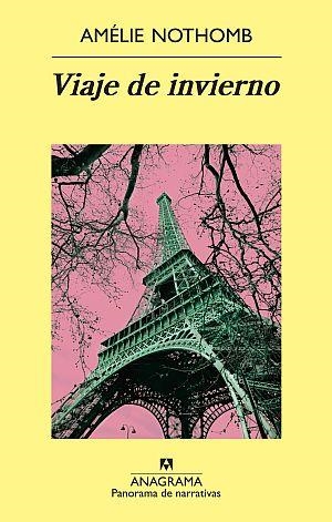 Viaje de invierno | Nothomb, Amélie