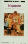 Majareta | Waters, John | Cooperativa autogestionària