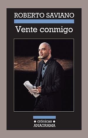 Vente conmigo | Saviano, Roberto | Cooperativa autogestionària