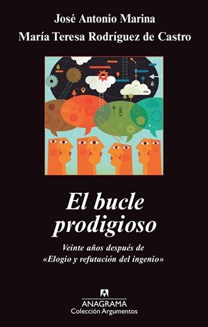 El bucle prodigioso | Marina Torres, José Antonio/Rodríguez de Castro, María Teresa | Cooperativa autogestionària