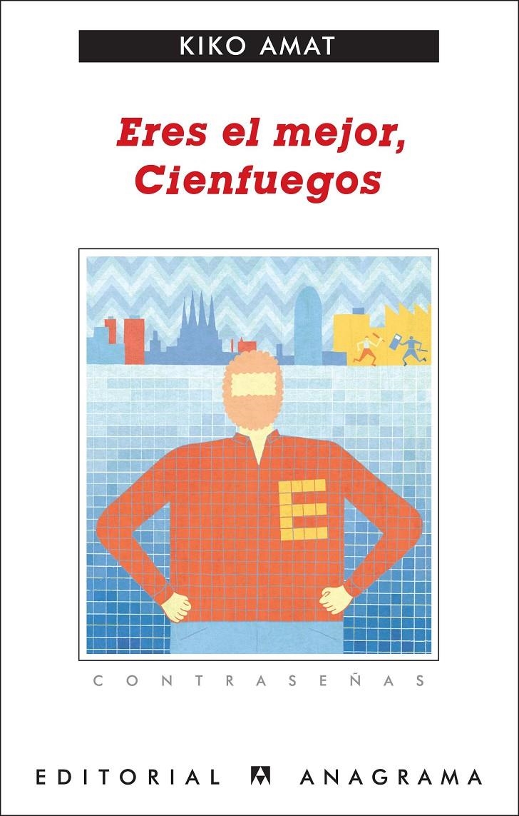 Eres el mejor, Cienfuegos | Amat Romeu, Kiko | Cooperativa autogestionària