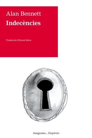 Indecències | Alan Bennett | Cooperativa autogestionària