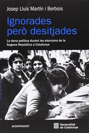 Ignorades però desitjades | Martín i Berbois, Josep Lluís | Cooperativa autogestionària