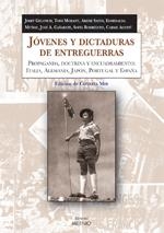 Jóvenes y dictaduras de entreguerras | Varios autores | Cooperativa autogestionària