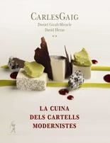 La cuina dels cartells modernistes | Carles Gaig, David Heras