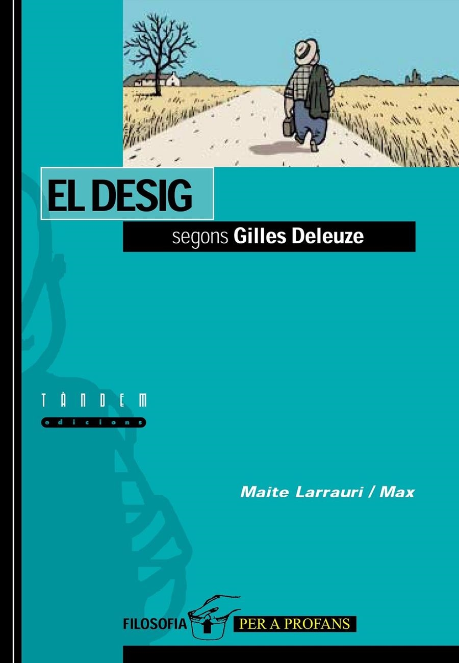 El desig segons Deleuze | Maite Larrauri, Max