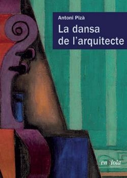 La dansa de l'arquitecte | Pizà, Antoni | Cooperativa autogestionària