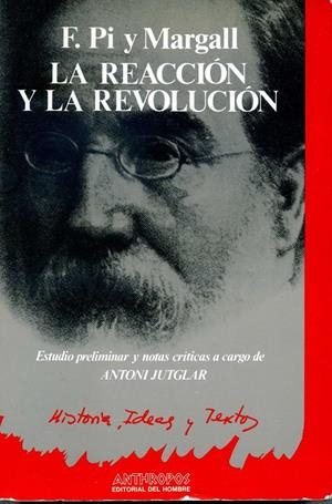 La reacción y la revolución | Pi y Margall, F | Cooperativa autogestionària
