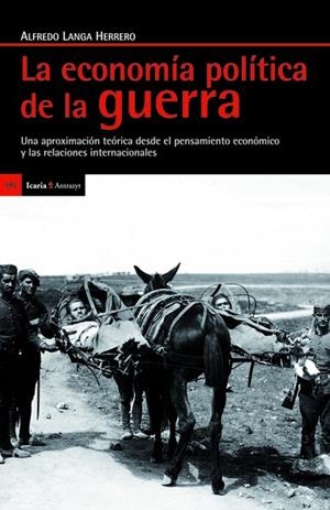 La economía de la guerra | Langa Herrero, Alfredo | Cooperativa autogestionària