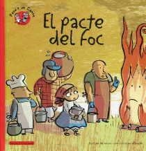El pacte del foc | FERRERO, PEP; VAL, ELENA