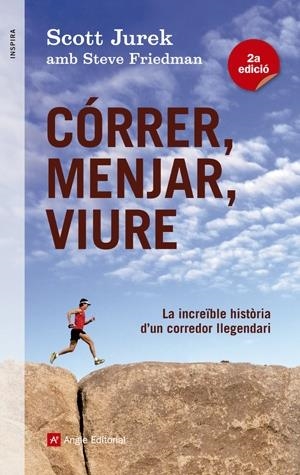 Córrer, menjar, viure | Jurek, Scott i Friedman, Steve | Cooperativa autogestionària