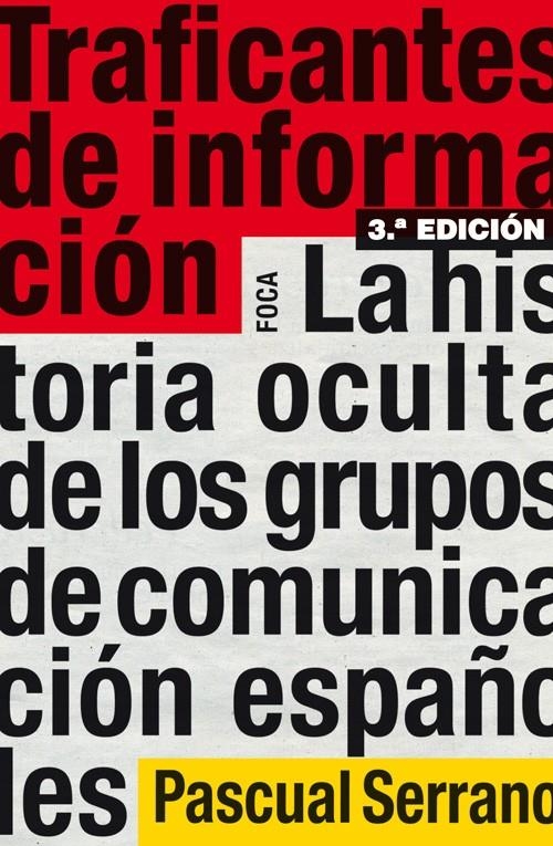 Traficantes de información | Serrano, Pascual