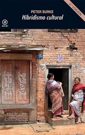 Hibridismo cultural | Burke, Peter | Cooperativa autogestionària