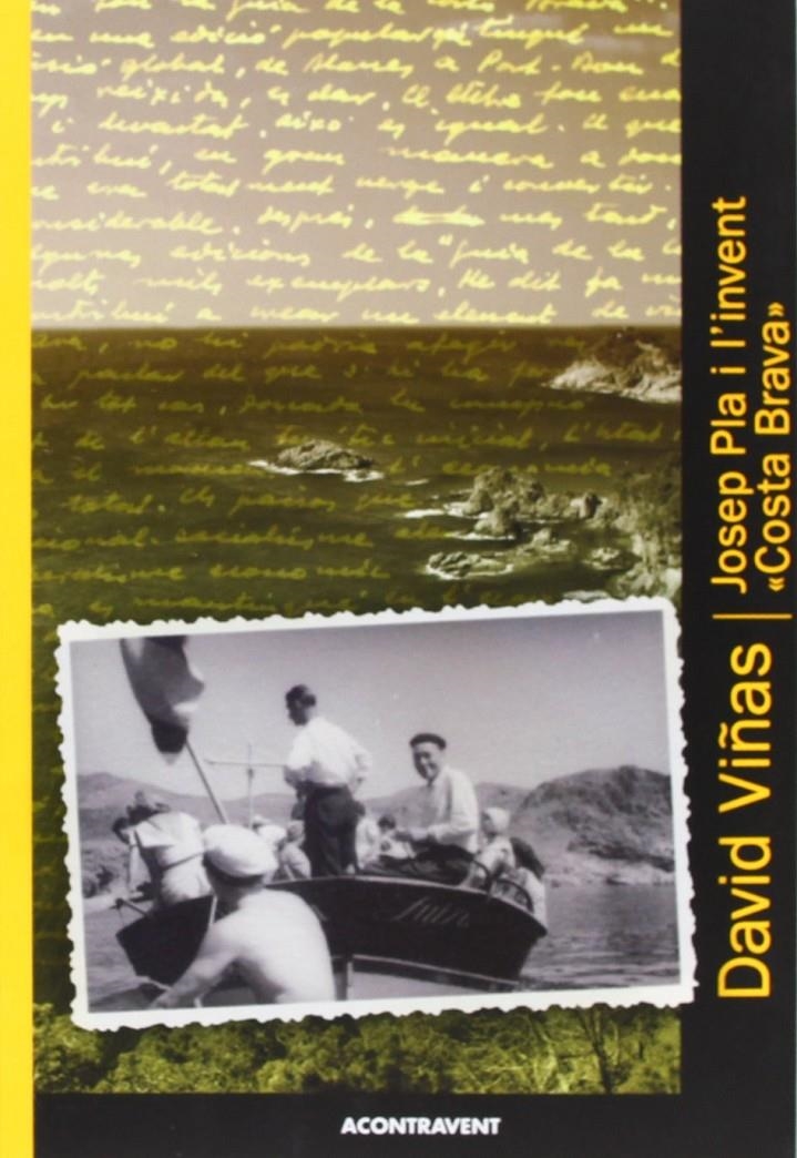 Josep Pla i l'invent "Costa Brava" | Viñas, David