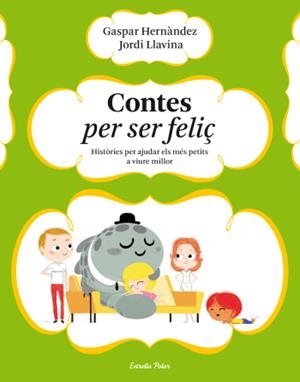 Contes per ser feliç | Gaspar Hernández/Jordi Llavina | Cooperativa autogestionària