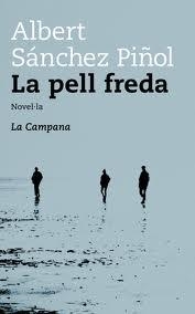 La pell freda | Sánchez Piñol, Albert
