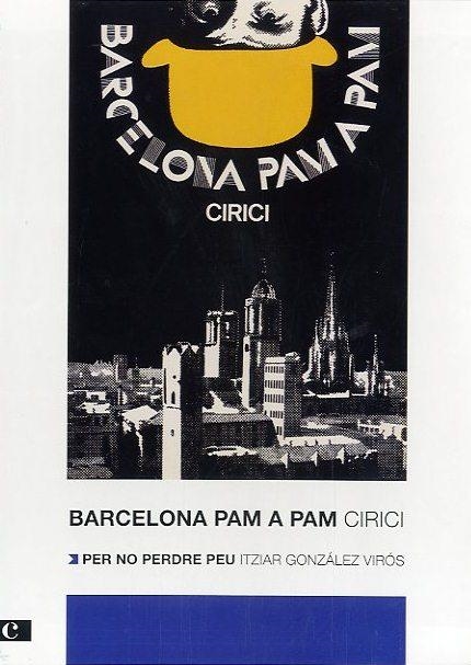 Barcelona pam a pam. Edició 2012 | Cirici i Pellicer, Alexandre/González Virós, Itziar