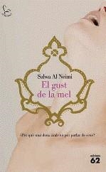El gust de la mel | Al Neimi, Salwa | Cooperativa autogestionària