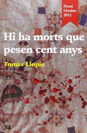 Hi ha morts que pesen cent anys | Llopis, Tomàs | Cooperativa autogestionària
