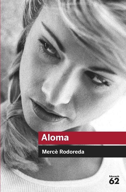 Aloma | Mercè Rodoreda | Cooperativa autogestionària