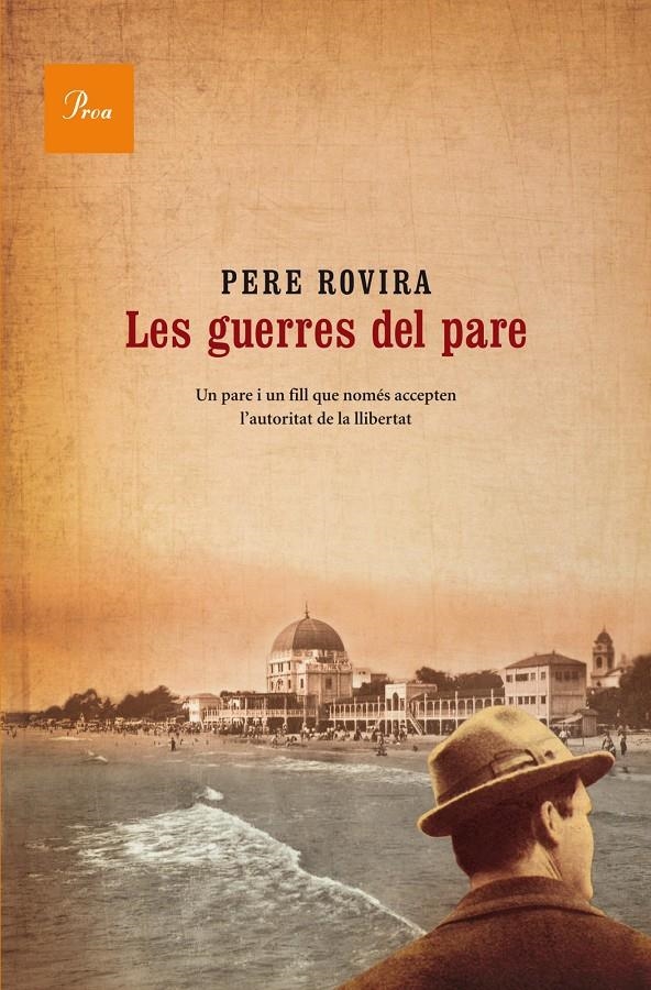 Les guerres del pare | Pere Rovira Planas | Cooperativa autogestionària