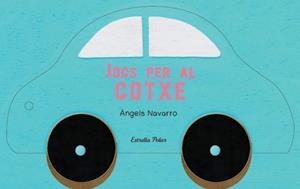 Jocs per al cotxe | Àngels Navarro | Cooperativa autogestionària