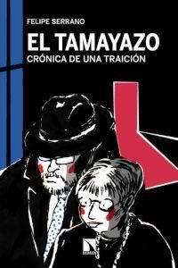 El tamayazo | Felipe Serrano