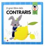 El gran llibre dels contraris | VVAA | Cooperativa autogestionària