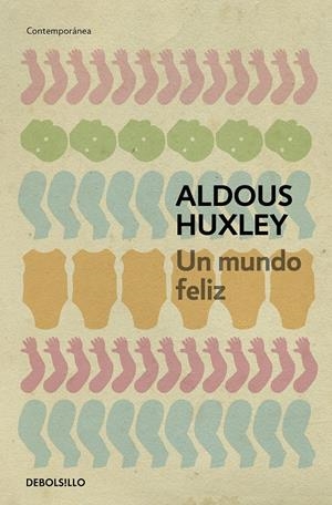 Un mundo feliz | Huxley, Aldous | Cooperativa autogestionària