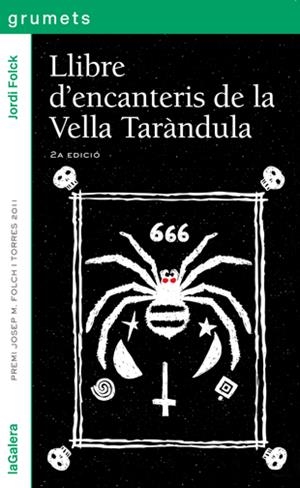 Llibre d'encanteris de la vella Taràndula | Folck, Jordi | Cooperativa autogestionària
