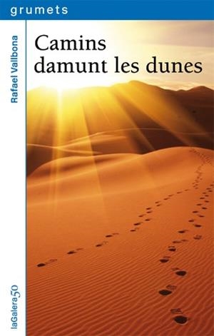 Camins damunt les dunes | Vallbona i Sallent, Rafael | Cooperativa autogestionària