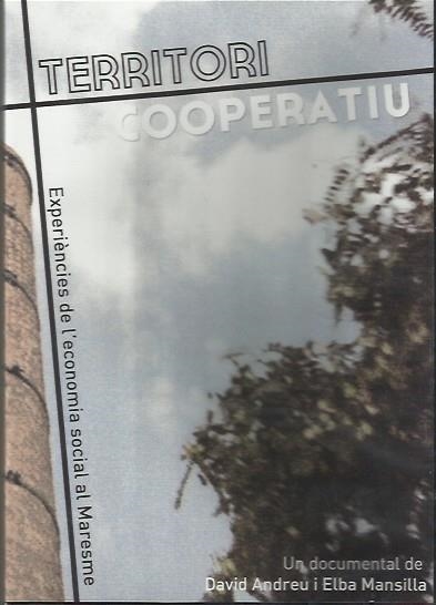 Territori Cooperatiu | Elba Mansilla / David Andreu | Cooperativa autogestionària