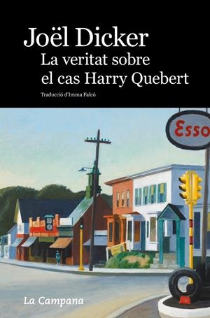La veritat sobre el cas Harry Quebert | Dicker, Joël | Cooperativa autogestionària
