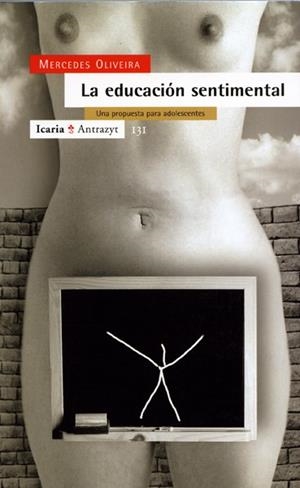 La educación sentimental | Oliveira Malvar, Mercedes