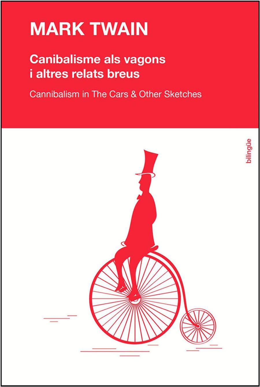 Canibalisme als vagons i altres relats breus | Twain, Mark | Cooperativa autogestionària