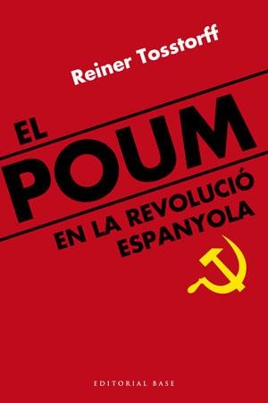 El POUM en la revolució espanyola | Tosstorff, Reiner | Cooperativa autogestionària
