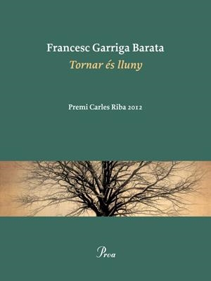 Tornar és lluny | Garriga, Francesc | Cooperativa autogestionària