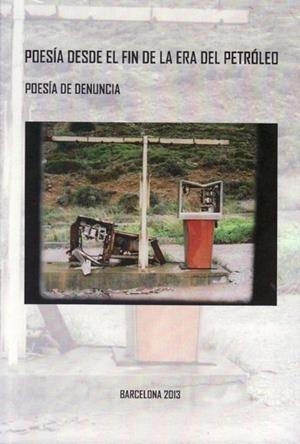 Poesia desde el fin de la era del petróleo | DD.AA.