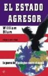 estado agresor | william blum | Cooperativa autogestionària