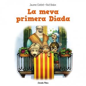 La meva primera diada | Jaume Clotet Planas | Cooperativa autogestionària