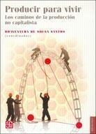 Producir para vivir | De Sousa Santos, Boaventura | Cooperativa autogestionària