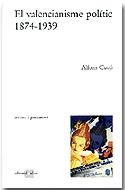 El valencianisme polític, 1874-1939 | Cucó Giner, Alfons | Cooperativa autogestionària