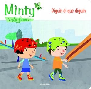Minty. Diguin el que diguin | Gemma Lienas | Cooperativa autogestionària